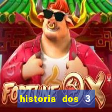 historia dos 3 porquinhos resumida